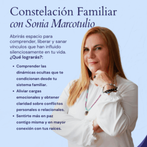 Constelación Familiar con Sonia Marcotulio