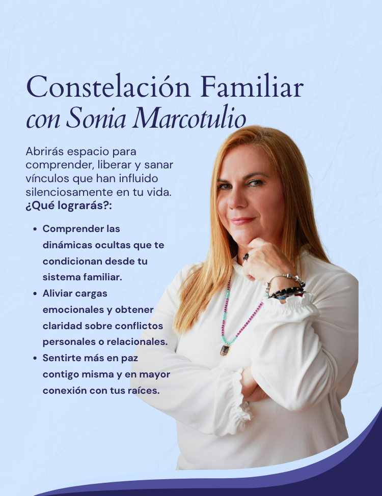 Constelación Familiar con Sonia Marcotulio