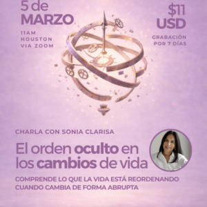Charla: El orden oculto en los cambios de vida